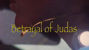 Кадр из фильма «Betrayal of Judas»
